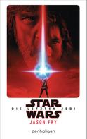 Jason Fry: Star Wars™ - Die letzten Jedi ★★