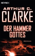 Arthur C. Clarke: Der Hammer Gottes ★★★