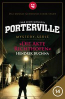 Hendrik Buchna: Porterville - Folge 14: Die Akte Richthofen ★★★★★