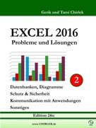 Gerik Chirlek: Excel 2016 . Probleme und Lösungen . Band 2 