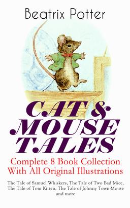 CAT & MOUSE TALES – Complete 8 Book Collection With All Original Illustrations