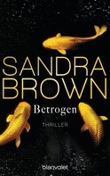 Sandra Brown: Betrogen ★★★★