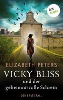 Elizabeth Peters: Vicky Bliss und der geheimnisvolle Schrein - Der erste Fall ★★★★