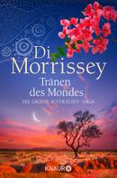 Di Morrissey: Tränen des Mondes ★★★★★