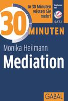 Monika Heilmann: 30 Minuten Mediation ★★★★