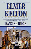 Elmer Kelton: Hanging Judge 