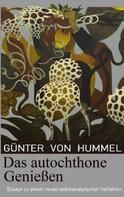 Günter von Hummel: Das autochthone Genießen 