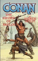 Andrew Offutt: Conan: Sword of Skelos 