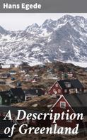 Hans Egede: A Description of Greenland 