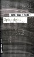 Friederike Schmöe: Spinnefeind ★★★★