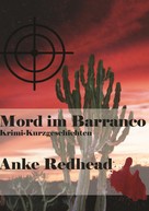 Anke Redhead: Mord im Barranco 