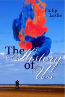 Philip Leslie: The History Of Us 