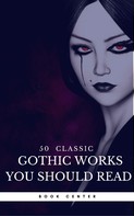 Jane Austen: 50 Classic Gothic Works You Should Read (Book Center) 