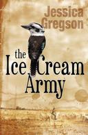 Jessica Gregson: The Ice Cream Army ★★★★