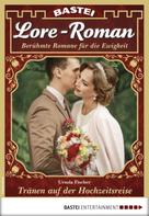 Ursula Fischer: Lore-Roman 34 - Liebesroman 