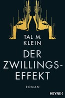 Tal M. Klein: Der Zwillingseffekt ★★★★