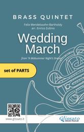 Brass Quintet: Wedding March by Mendelssohn (score & parts) - A Midsummer Night's Dream