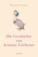 Beatrix Potter: Die Geschichte von Jemima Teichente 
