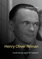 Thorbjörn Ofstad: Henry Oliver Rinnan 