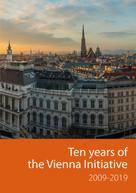 European Investment Bank: Ten years of the Vienna Initiative 2009-2019 