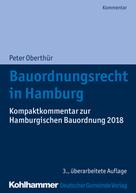Peter Oberthür: Bauordnungsrecht in Hamburg 