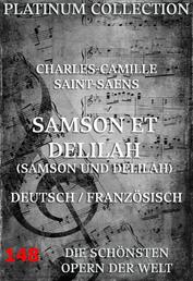 Samson und Delila - Die Opern der Welt