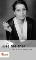 Lore Sexl: Lise Meitner ★★★★