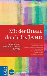 Mit der Bibel durch das Jahr 2020 - Ökumenische Bibelauslegung 2020