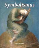 Nathalia Brodskaya: Symbolismus 