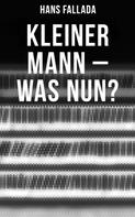 Hans Fallada: Kleiner Mann – was nun? 