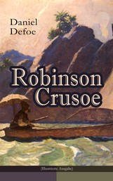 Robinson Crusoe (Illustrierte Ausgabe) - Abenteuer-Klassiker