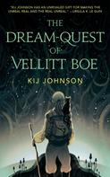 Kij Johnson: The Dream-Quest of Vellitt Boe 