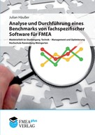 Martin Werdich: Analyse und Durchführung eines Benchmarks von fachspezifischer Software für FMEA 