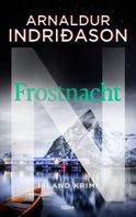Arnaldur Indriðason: Frostnacht ★★★★