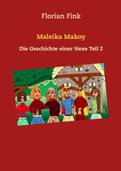 Florian Fink: Maleika Makoy 