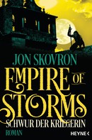Jon Skovron: Empire of Storms - Schwur der Kriegerin ★★★★★