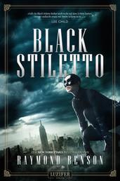 BLACK STILETTO - Thriller, New York Times Bestseller