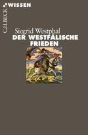 Siegrid Westphal: Der Westfälische Frieden ★★★★