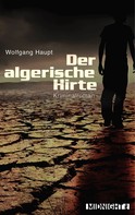 Wolfgang Haupt: Der algerische Hirte ★★★