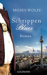Schrippenblues - Roman