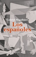 Gabriel Magalhães: Los españoles 