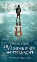 Marko Leino: Wunder einer Winternacht ★★★★
