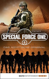 Special Force One 06 - Das ägyptische Grabmal