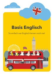 Basis Englisch - So einfach war Englisch lernen noch nie!