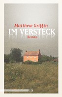 Matthew Griffin: Im Versteck ★★★★