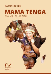 Mama Tenga - Ma vie africaine