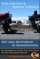 Anja Jarosch: Mit dem Motorrad in Skandinavien ★★★★
