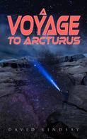 David Lindsay: A Voyage to Arcturus 