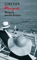 Georges Simenon: Maigret macht Ferien ★★★★★