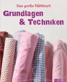Naumann & Göbel Verlag: Das große Nähbuch - Grundlagen & Techniken ★★★